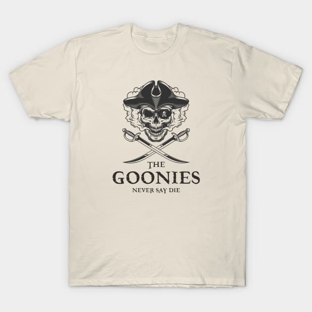 Goonies Never Say Die T-Shirt by Recapaca